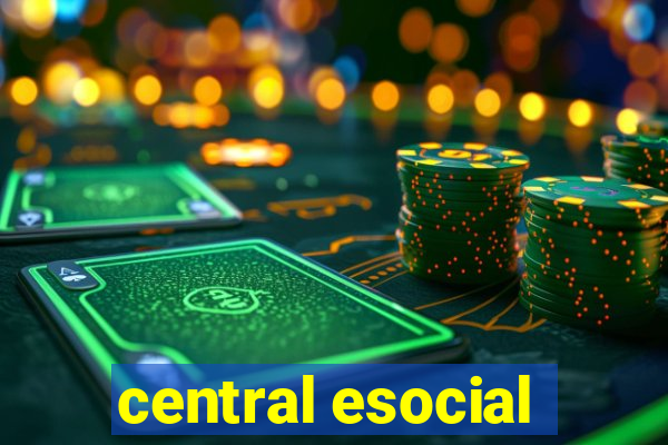 central esocial